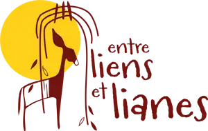 ENTRE LIENS ET LIANES